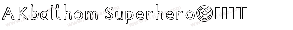 AKbalthom Superhero字体转换